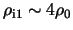 $ \rho_{\textrm{i1}} \sim 4 \rho_0 $