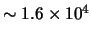 $ \sim 1.6 \times 10^4 $
