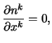 $\displaystyle \frac{ \partial n^k }{ \partial x^k } = 0,$