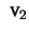 $  \mathprm{v}_2 $